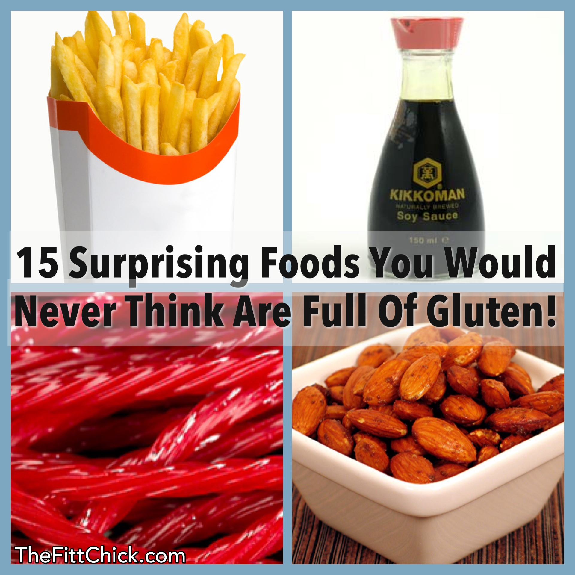 SURPRISE...there is gluten in that!! TheFittChick
