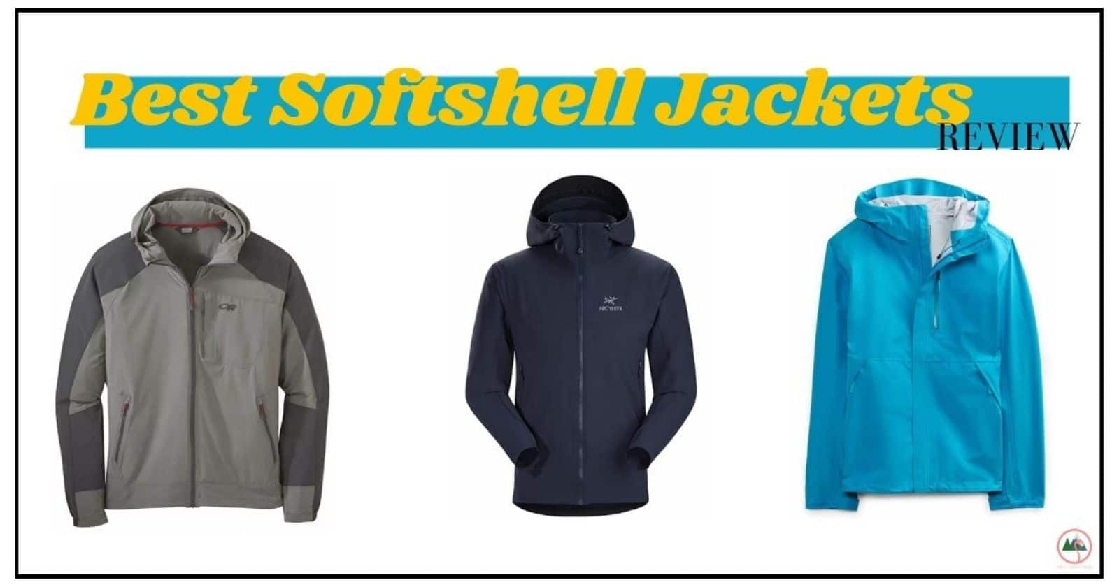 Best Softshell Jackets For 2023 And How To Choose Them The Flamingo Hiker