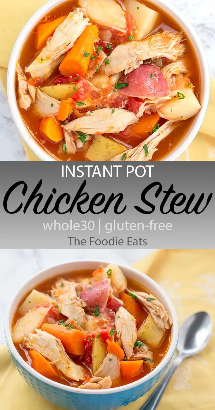 Instant Pot Chicken Stew Whole30, DairyFree and GlutenFree