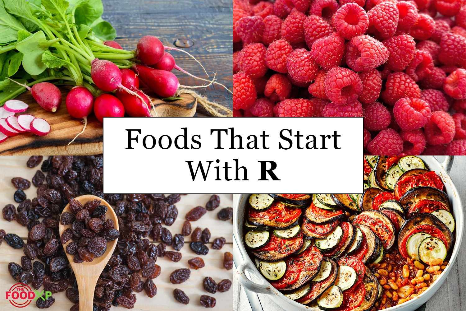 Food That Starts With R Foods