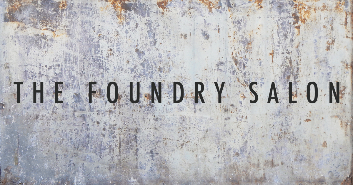 The Foundry Salon Top Rated Hair Salon in New Braunfels