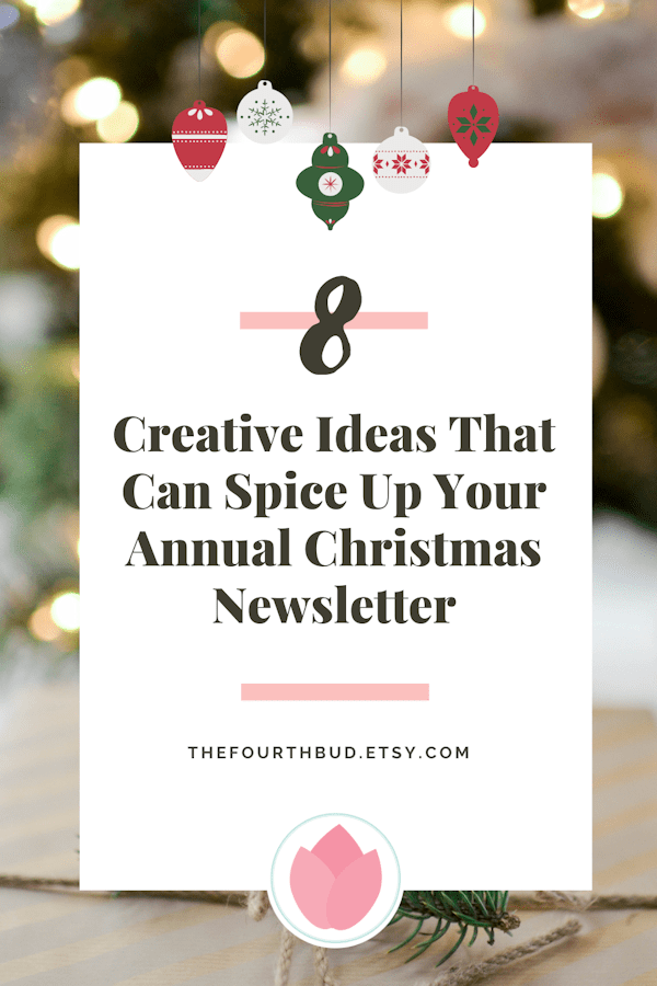 8 Creative Ideas That Can Spice Up Your Annual Christmas Newsletter