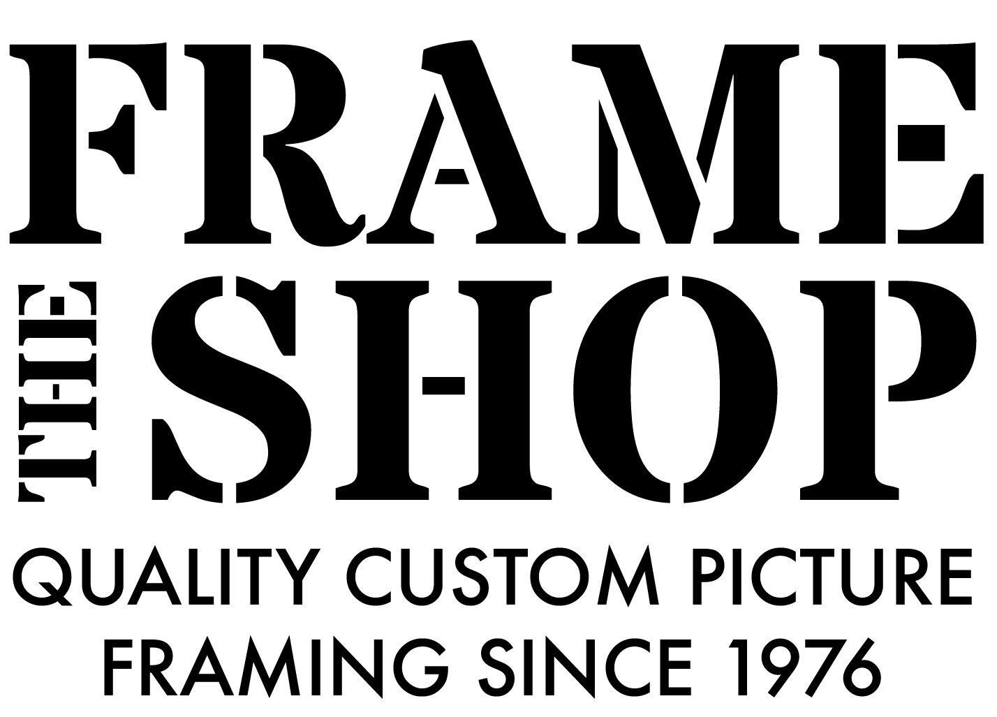 The Frame Shop Quality custom picture framing since 1976.