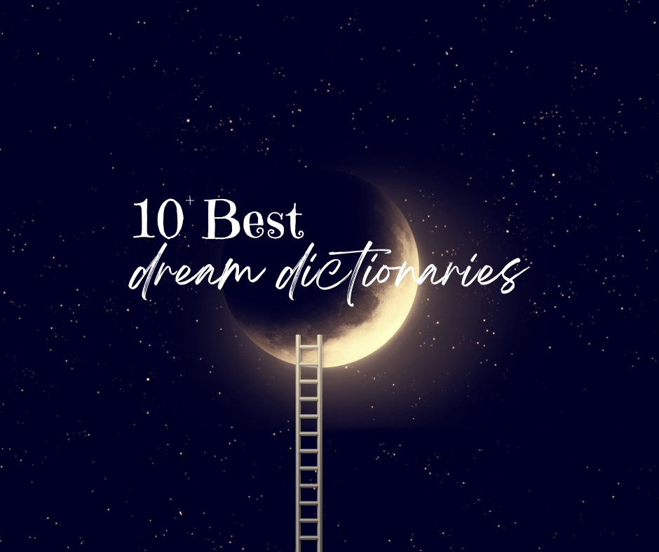 10+ Best Online Dream Dictionaries for Accurate Dream Interpretations