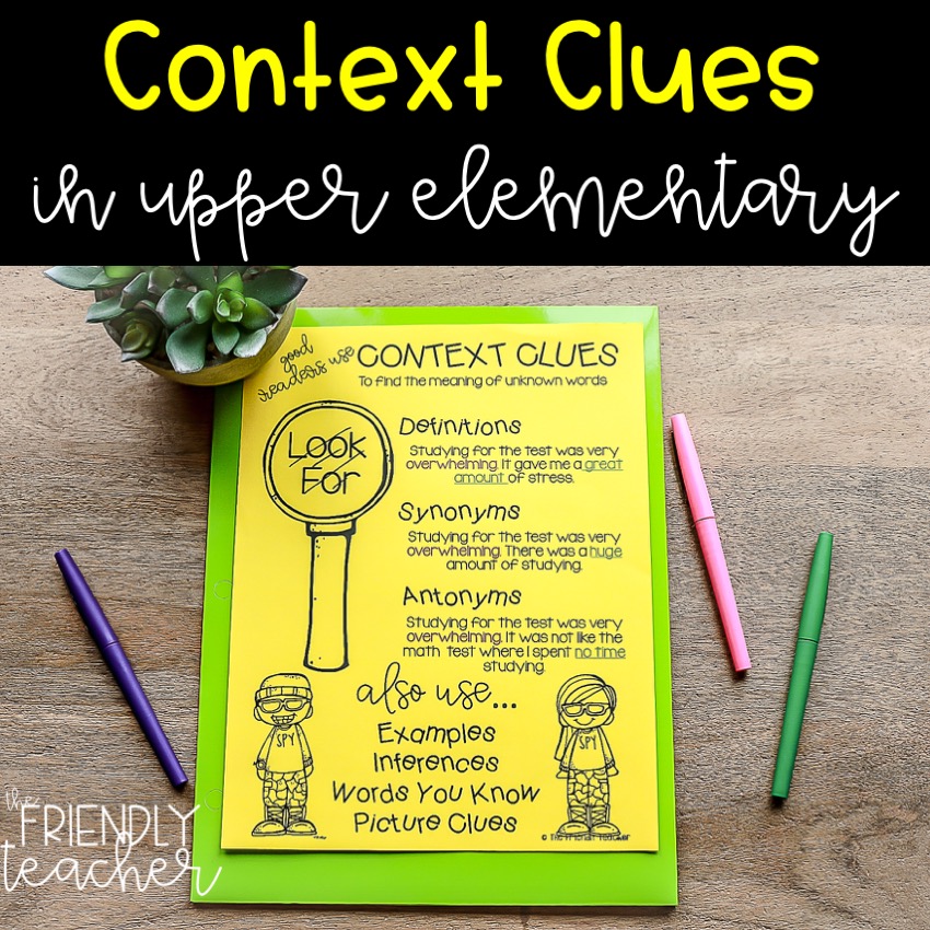 How to Teach Context Clues The Friendly Teacher