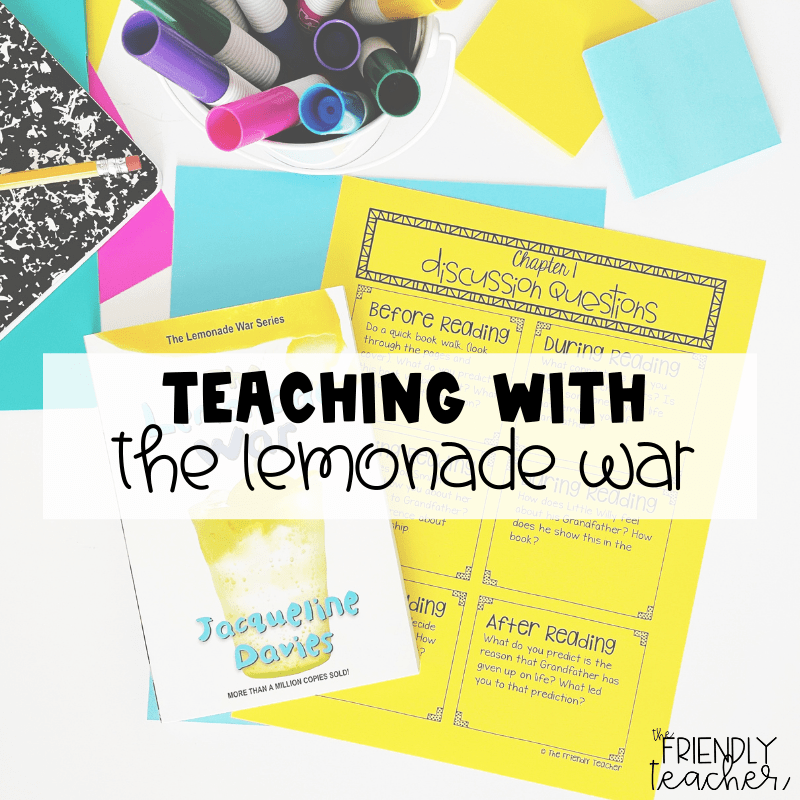 Teaching the Lemonade War through a Novel Study The Friendly Teacher