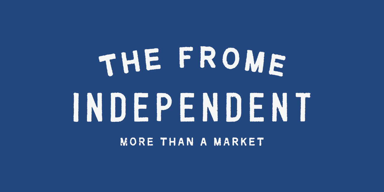 Community The Frome Independent More than a Market