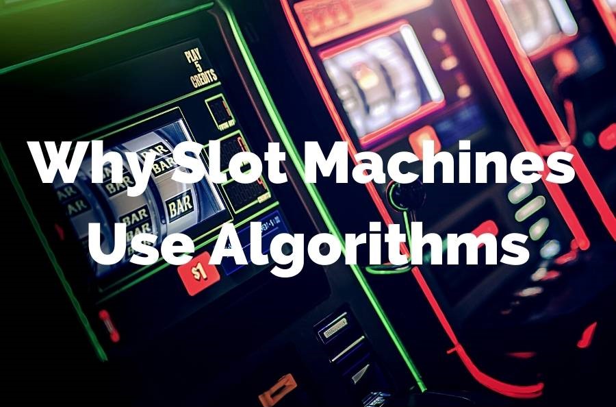 Why Slot Machines Use Algorithms The Frostrune