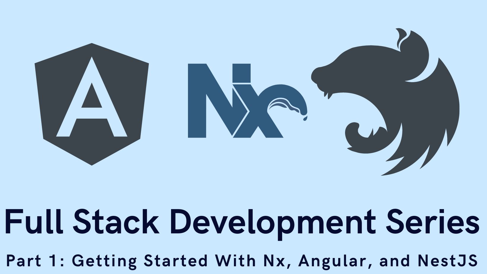Getting Started with Nx, Angular, and NestJS