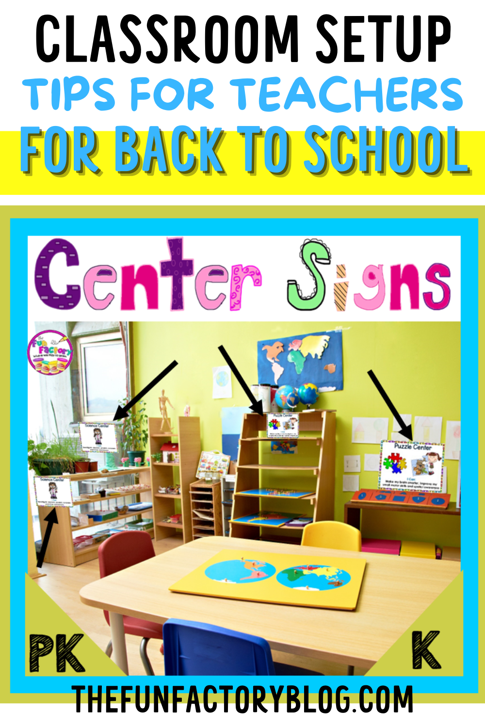 Back To School Classroom Setup Tips For Teachers The Fun Factory