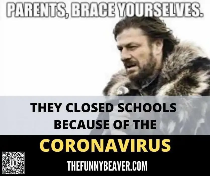 Funny Coronavirus School Canceled Memes The Funny Beaver