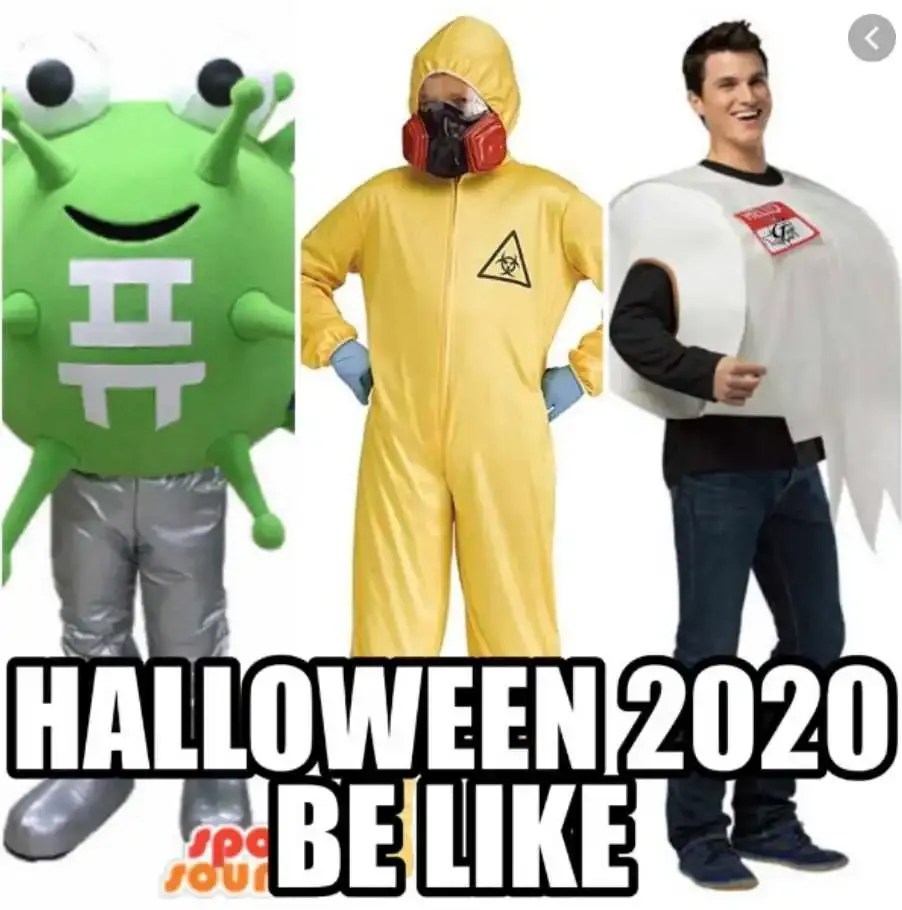 20 Halloween 2020 Costumes And Halloween 2020 Memes You'll Love