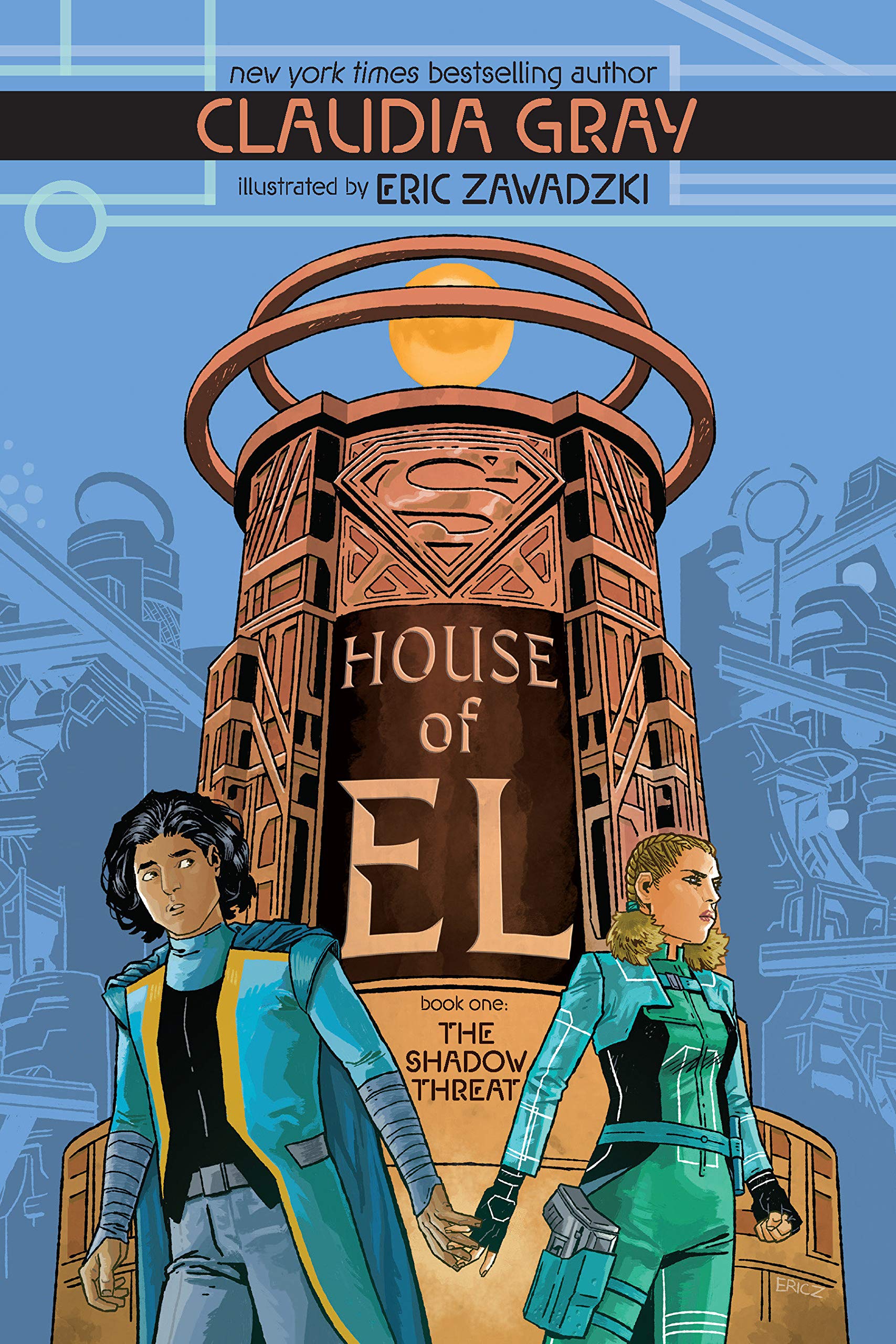 House of El: Book One - The Shadow Threat