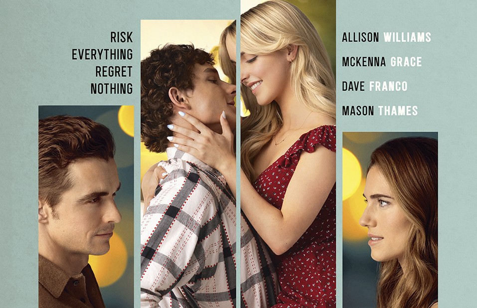 The First Poster For Regretting You Tells Us To Risk Everything, Regret