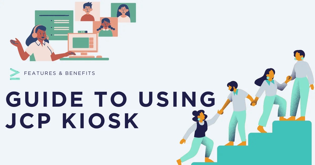Guide To Using JCP Kiosk Features & Benefits TFOT