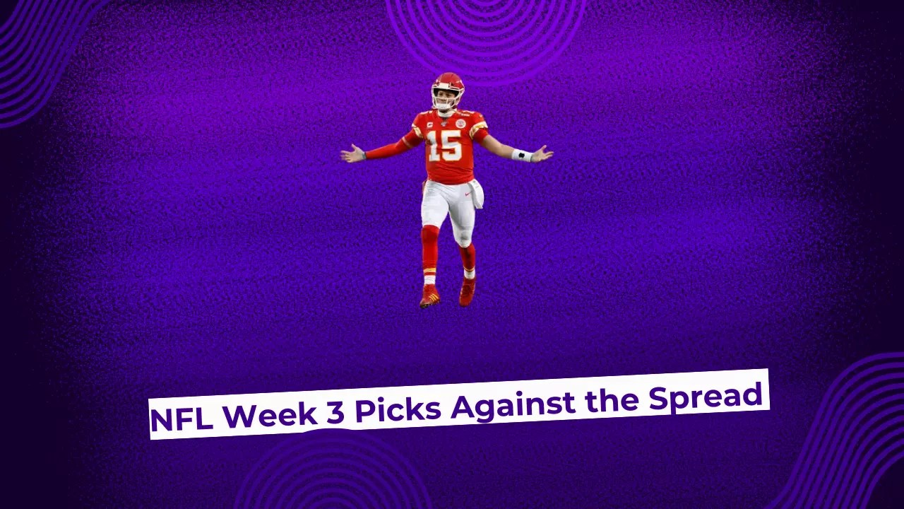 NFL Week 3 Picks Against the Spread
