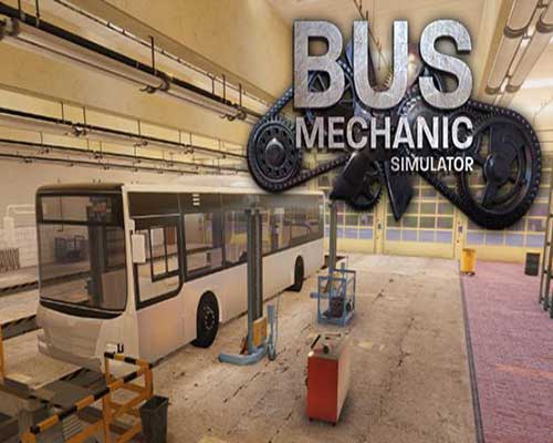 BUS MECHANIC SIMULATOR PC Version Full Game Free Download The Gamer