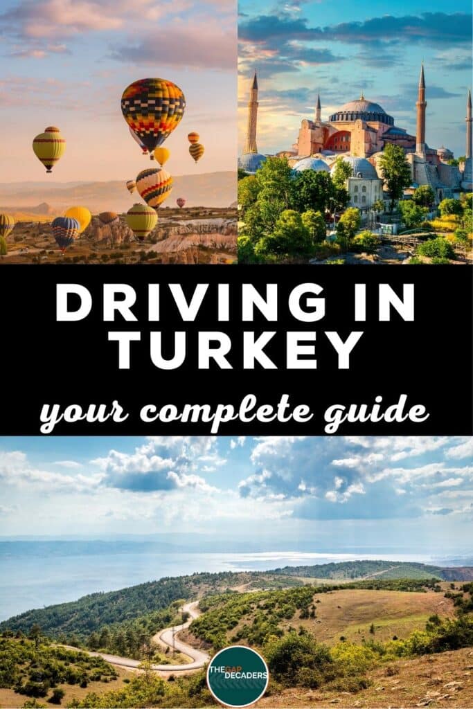 Driving in Turkey Absolutely Everything You Need to Know! The Gap Decaders