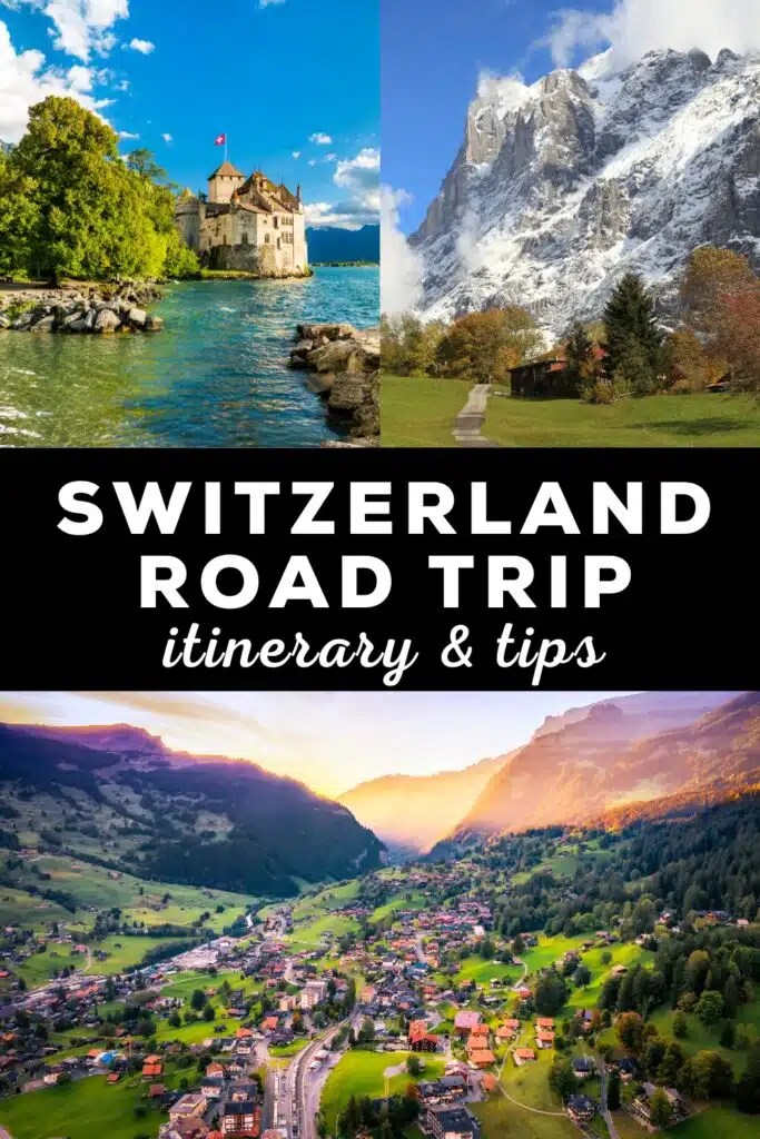 Switzerland Road Trip The Best Itinerary + Map & Tips The Gap Decaders