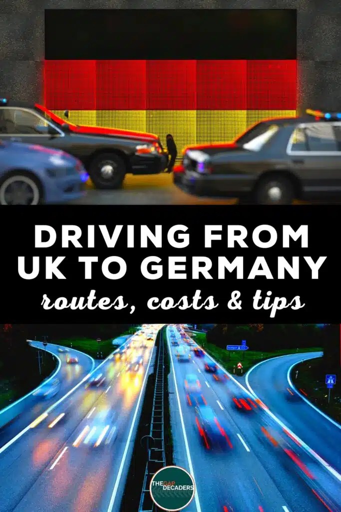 Driving from UK to Germany Best Routes, Costs & Tips The Gap Decaders