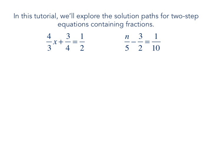 Two-Step Equations with Fractions – The Get It Guide