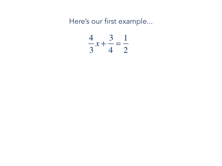 Two-Step Equations with Fractions – The Get It Guide