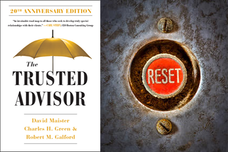 20th Anniversary Edition of The Trusted Advisor The Get Real Project