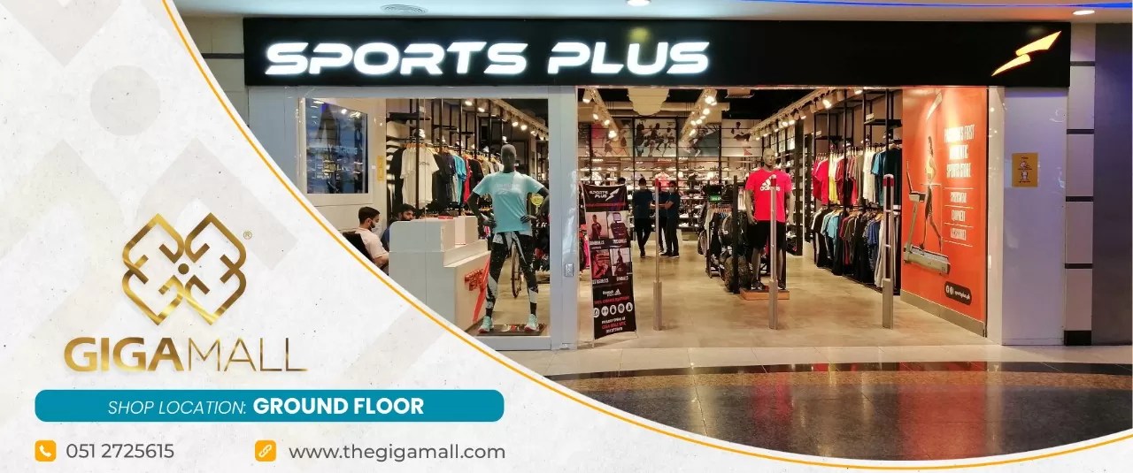 Sports Plus Giga Mall Islamabad Sports and Activewear Brand