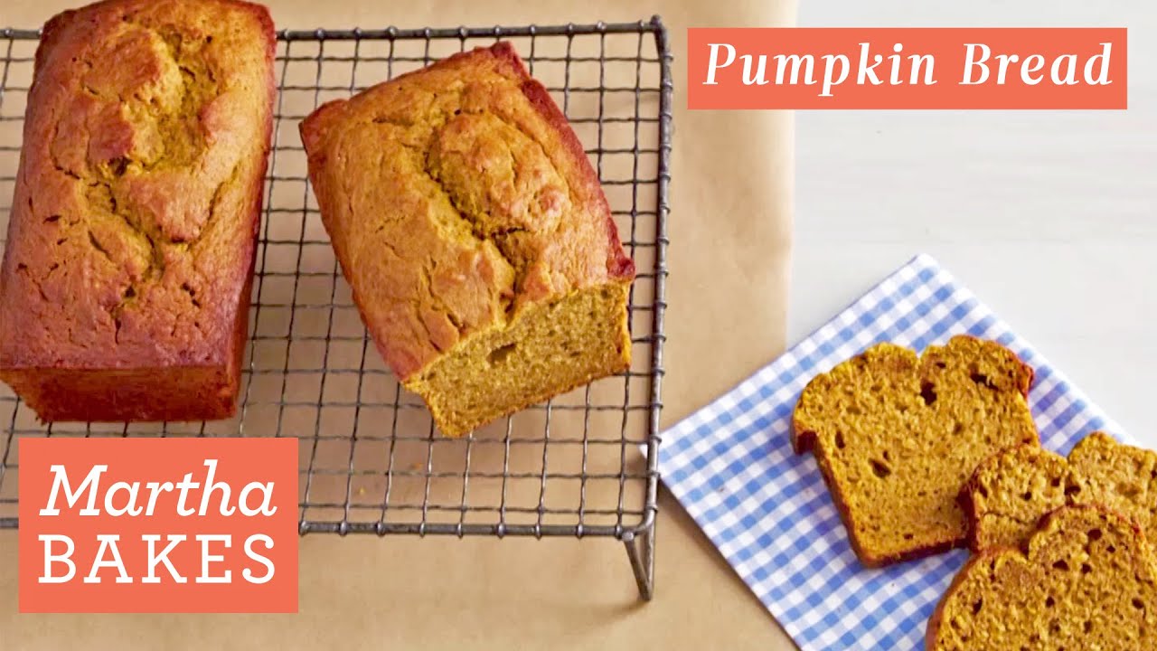 Martha Stewart's Delicious Spiced Pumpkin Bread Martha Bakes Recipes
