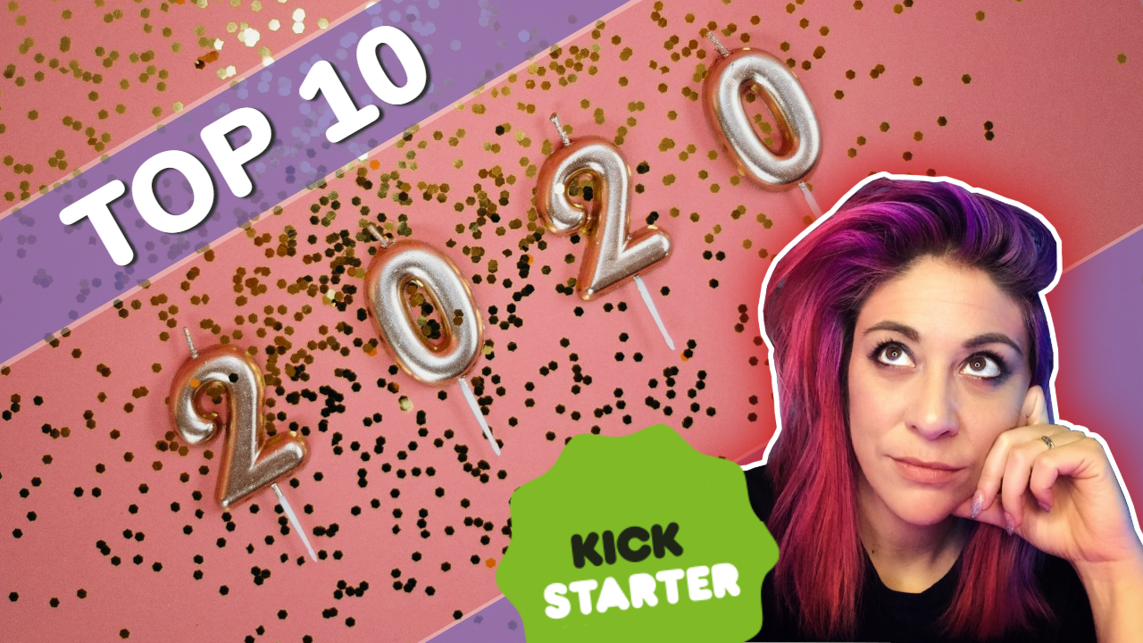 Counting down to our Top 10 Kickstarters of 2020 GloryHoundd Presents