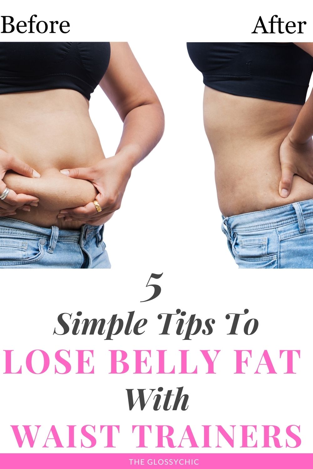 How To Lose Belly Fat With Waist Trainer The Glossychic