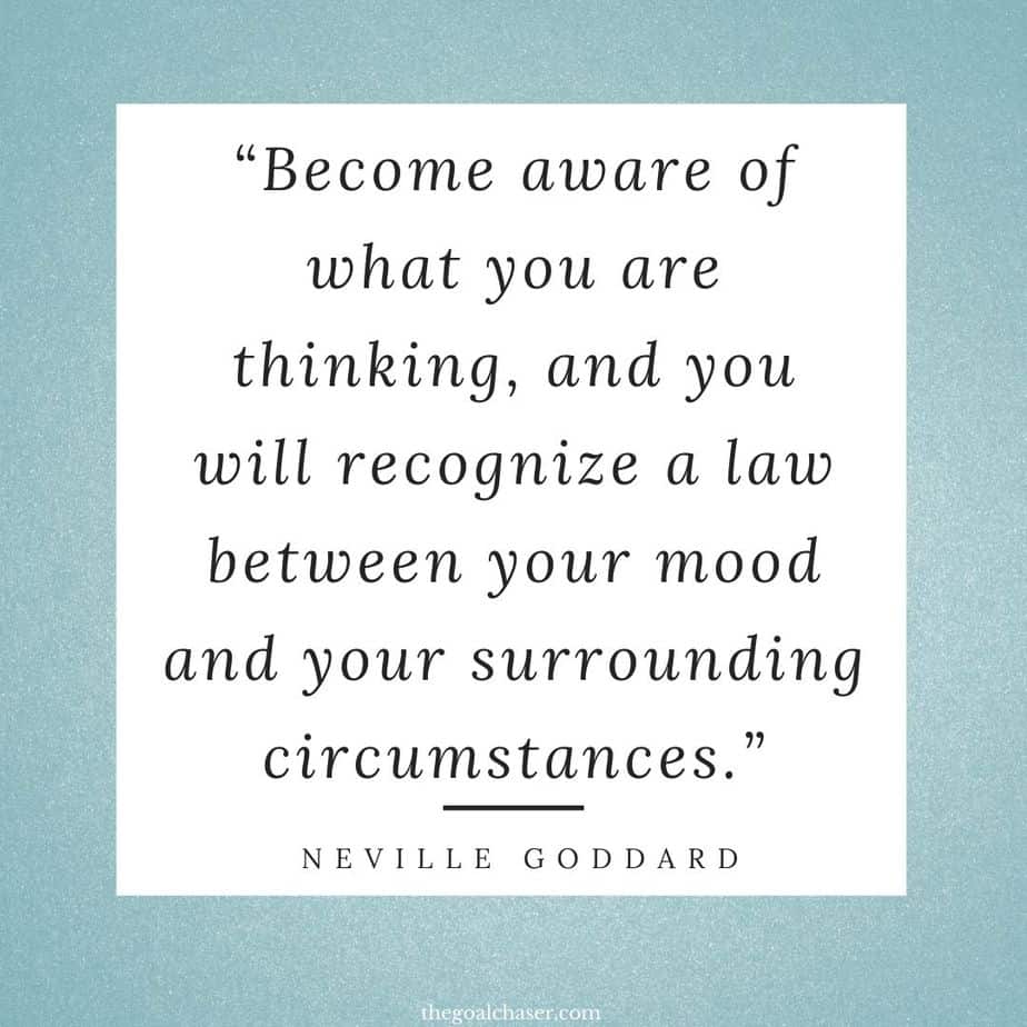 30 Neville Goddard Quotes & Affirmations The Goal Chaser