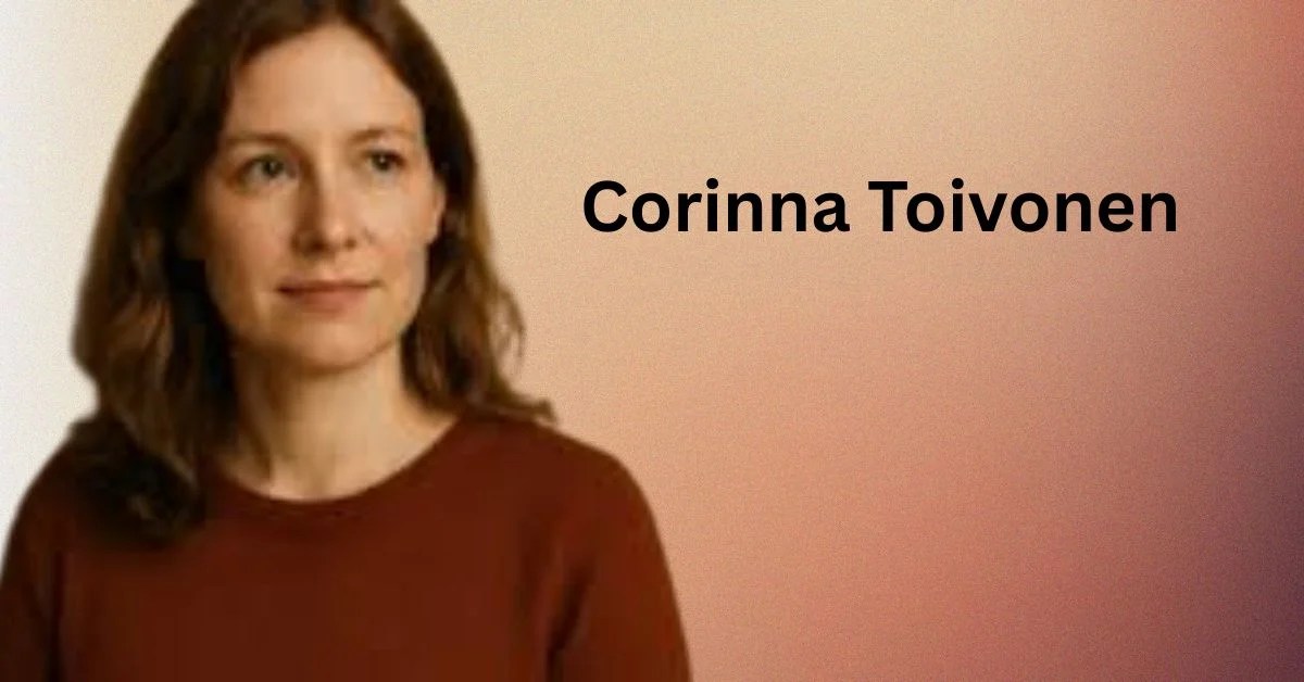 Corinna Toivonen Life, Works, and Literary Journey