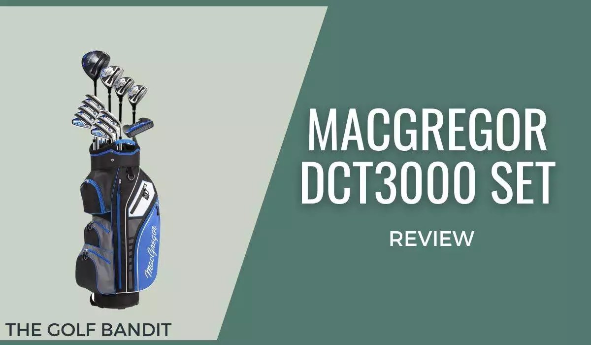 MacGregor DCT3000 Golf Set Review