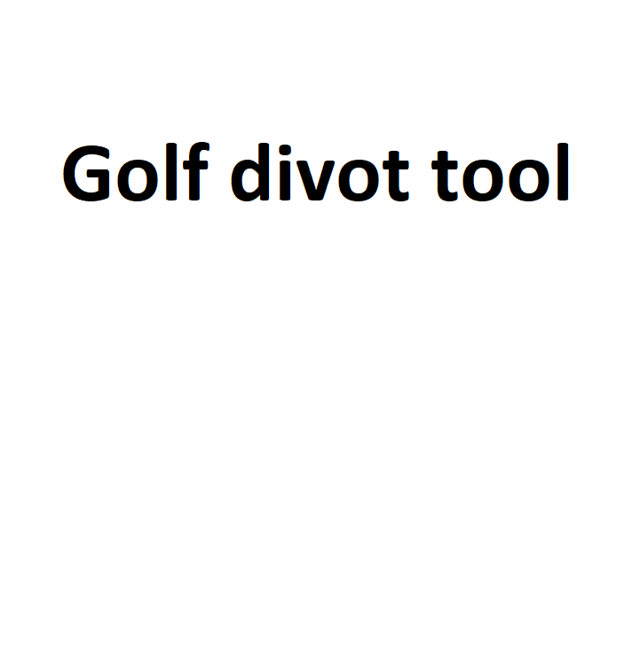 Golf divot tool Complete Info