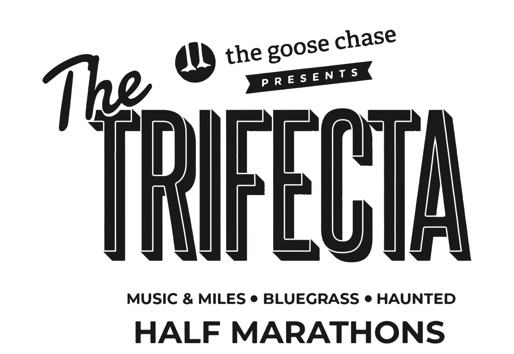 2025 TriFecta (Returning participant) The Goose Chase 2025 TriFecta (Returning participant) The Goose Chase