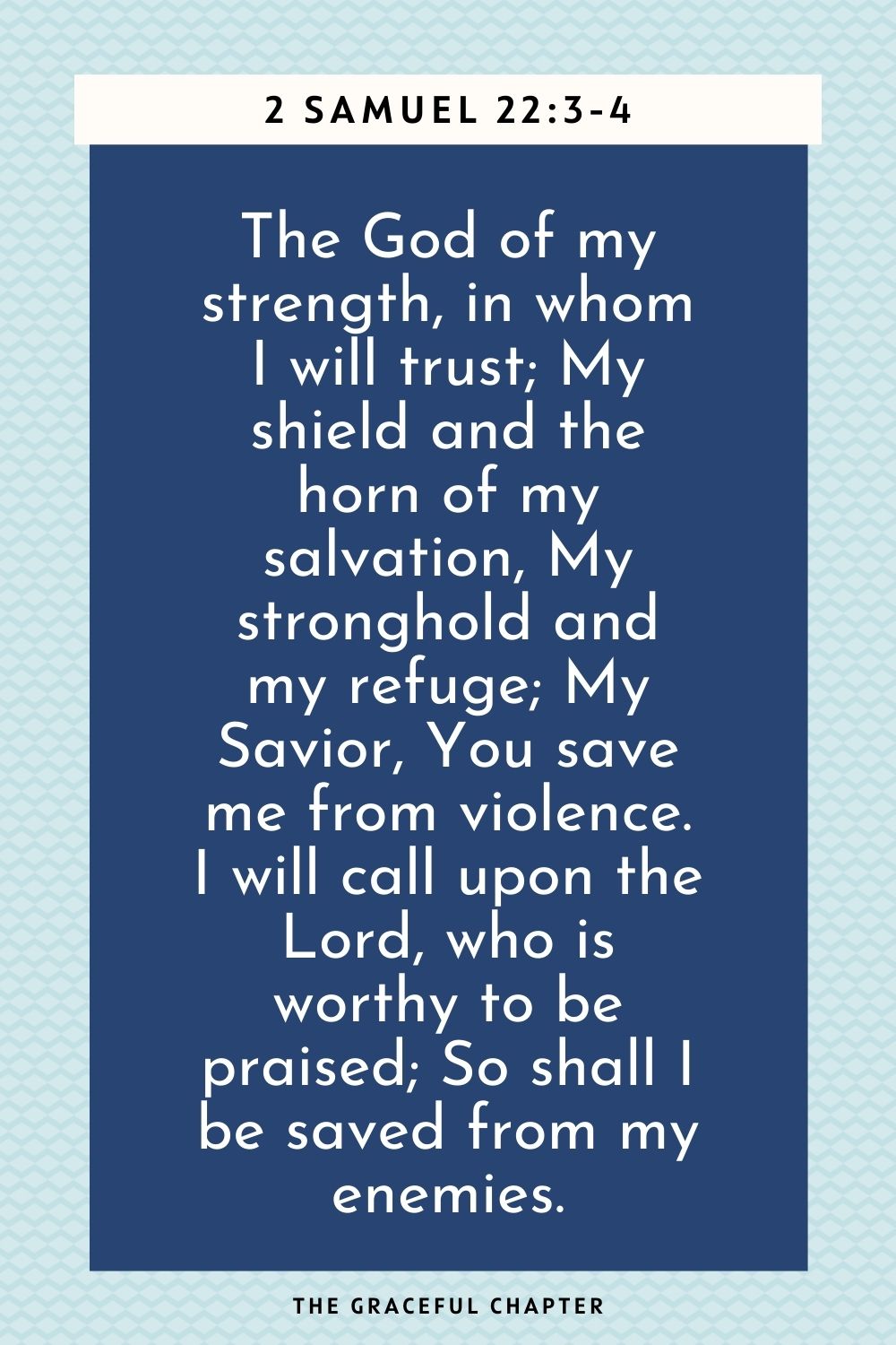 34 Bible Verses About Protection To Cheer You Up The Graceful Chapter