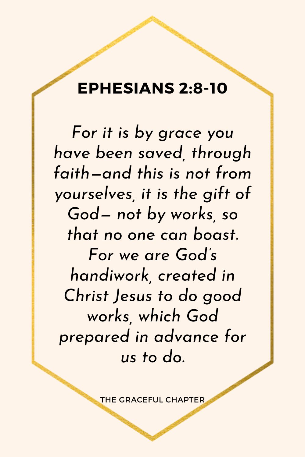 Reflection Ephesians 2810 By Grace Through Faith The Graceful