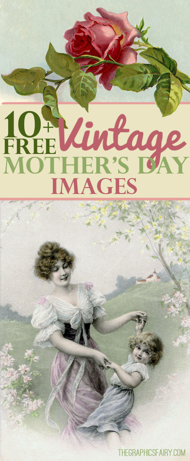 10 Free Vintage Mother's Day Images! The Graphics Fairy