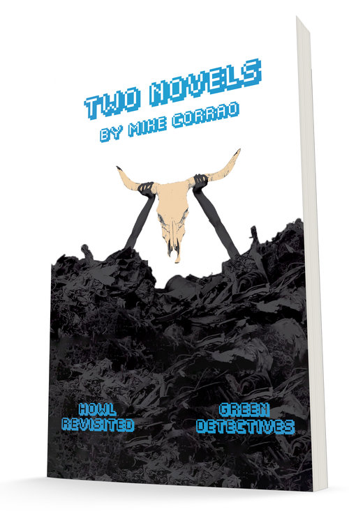 Mike Corrao, author of Two Novels (Orson’s Publishing, 2019) The