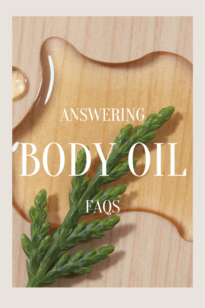 How To Use Body Oil the gray details