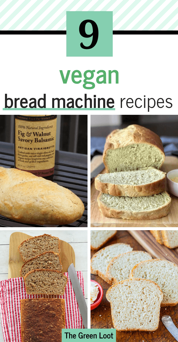 9 Vegan Bread Machine Recipes (Homemade) The Green Loot