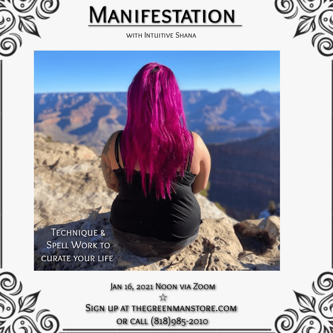 Manifestation class with Shana (on Zoom) The Green Man Store