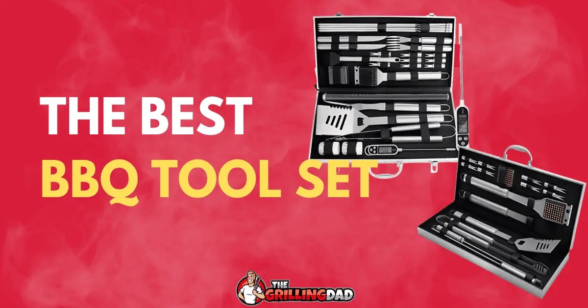5 Best BBQ Tools Set (2023 Review) The Grilling Dad