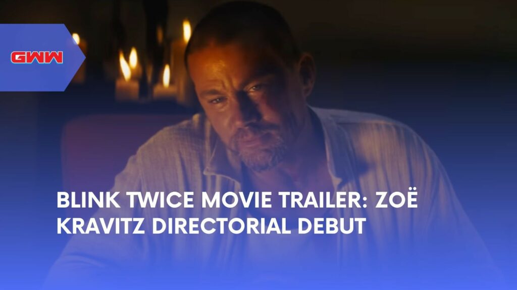 Blink Twice Movie Trailer Zoë Kravitz Directorial Debut