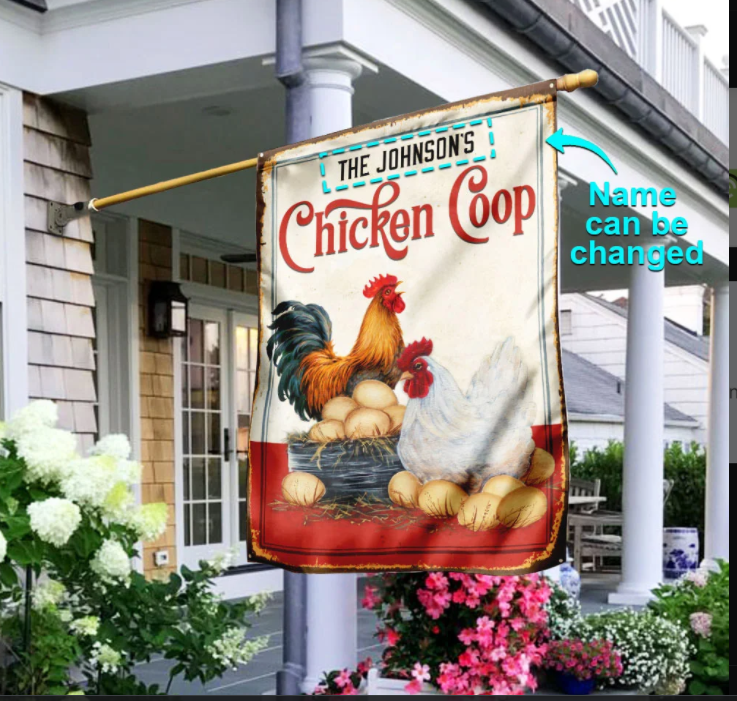 Personalized Chicken Coop Garden Flag House Flag The Happy Wood