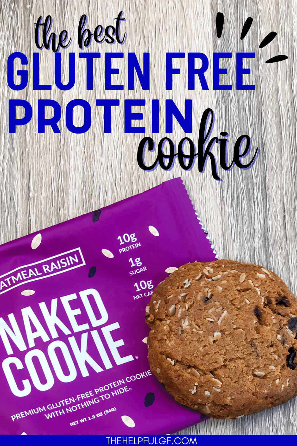 Gluten Free Protein Cookie by Naked Nutrition A Review The Helpful GF