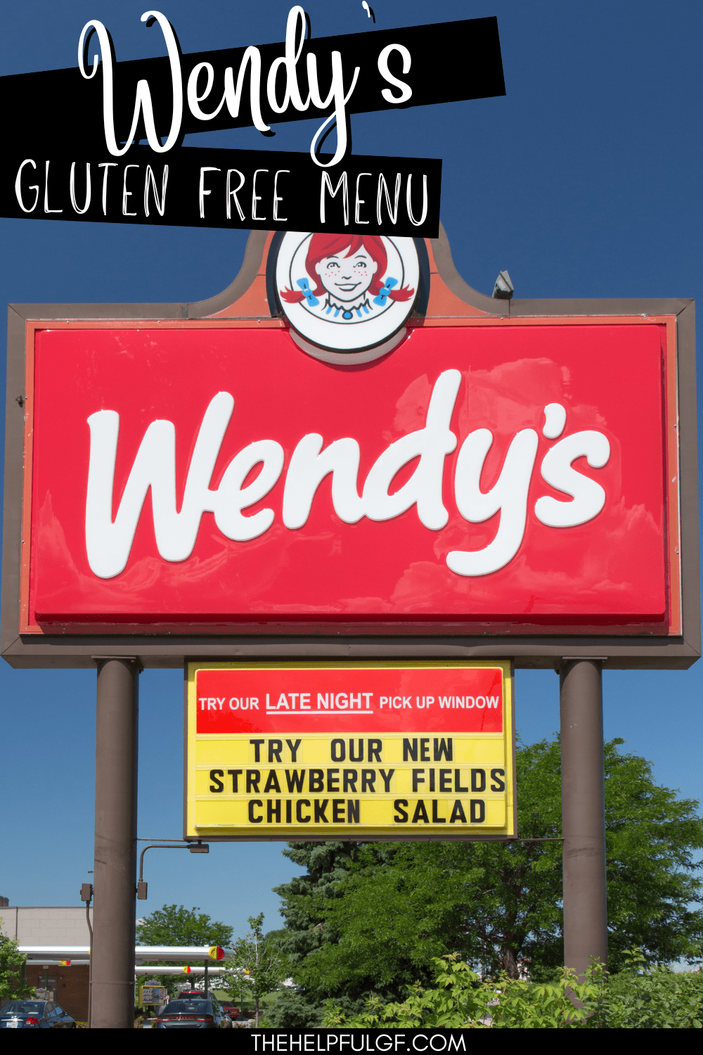 Wendy's GlutenFree Menu Delicious & Safe Picks The Helpful GF
