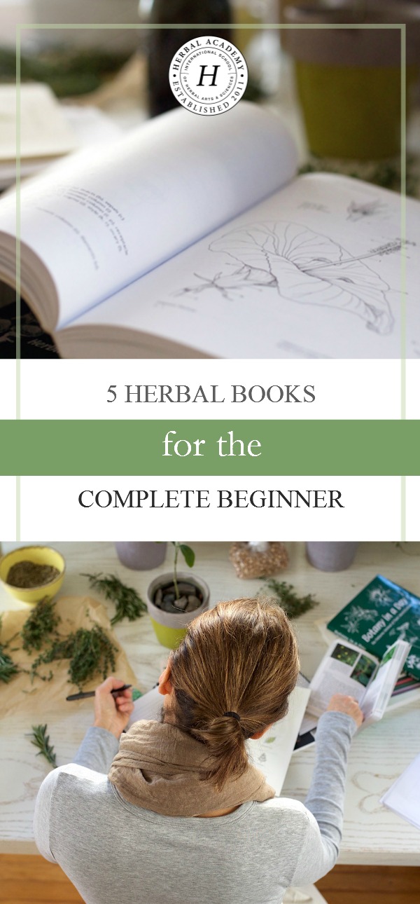 5 Herbal Books for Beginners Herbal Academy