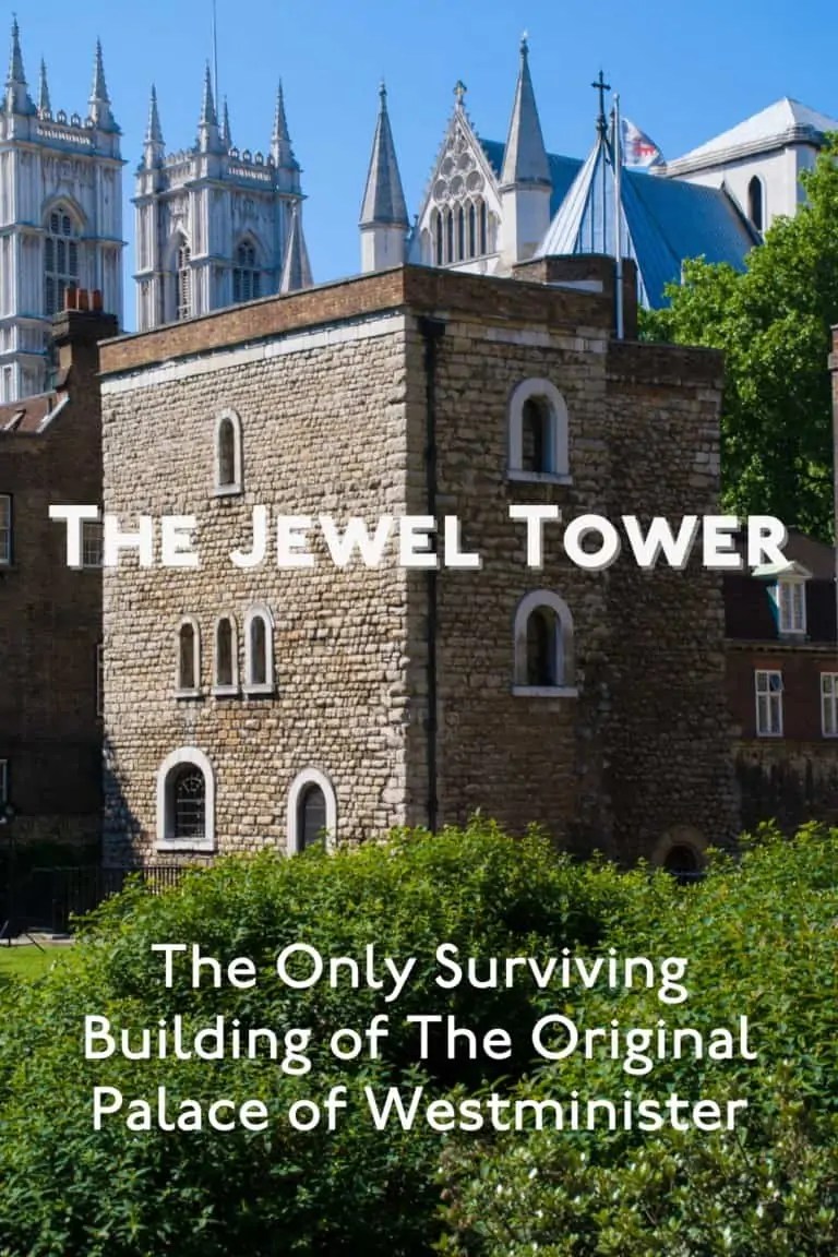 Guide To Visiting The Jewel Tower London The Heritage Guide